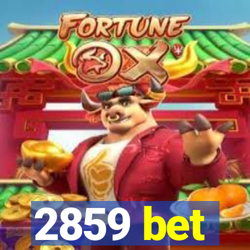 2859 bet